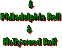 &
Philadelphia Roll
& 
Hollywood Roll
